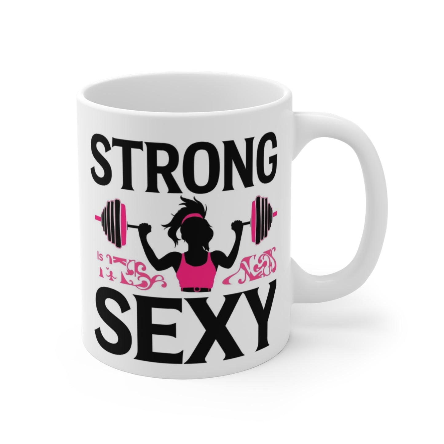 Mug — "Strong is the New Sexy" Weightlifting Fitness Coffee Mug