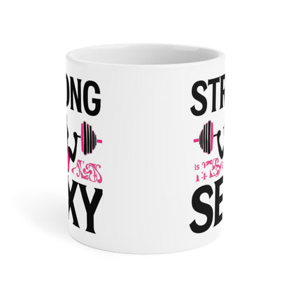 Mug — "Strong is the New Sexy" Weightlifting Fitness Coffee Mug
