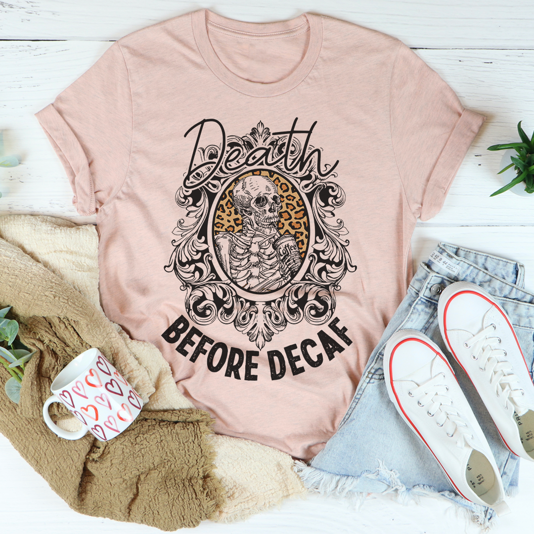 Deathbeforedecafpeach