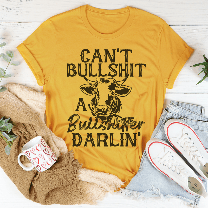 can-t-bullshit-a-bullshitter-darlin-tee-peachy-sunday-t-shirt