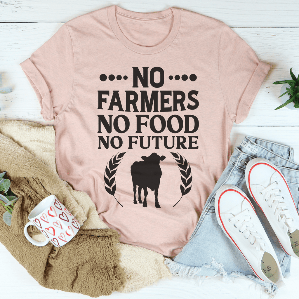 no-farmers-no-food-no-future-tee-peachy-sunday-t-shirt