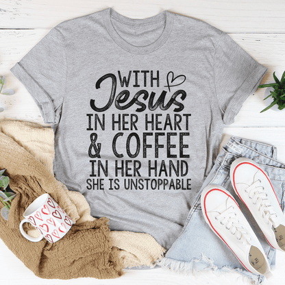 Jesus In Her Heart And Coffee In Her Hand Tee