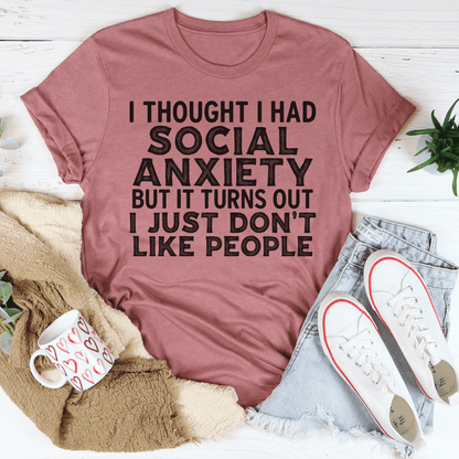 Social Anxiety Tee