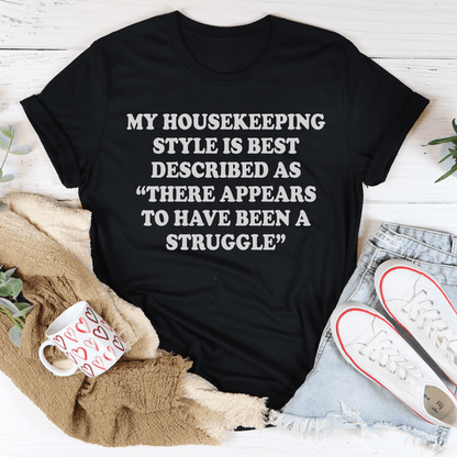 My Housekeeping Style Tee