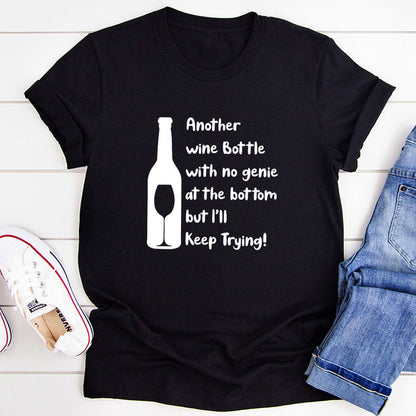I'll Keep Trying T-Shirt (1).jpg