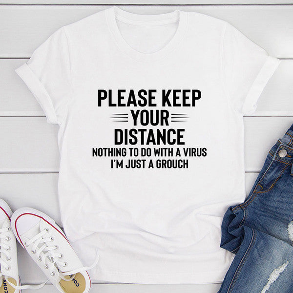 Please Keep Your Distance T-Shirt (2).jpg