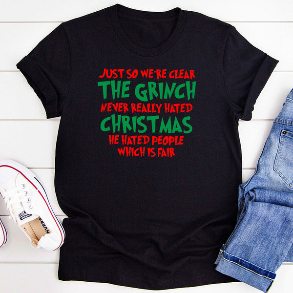 Just So We're Clear T-Shirt.jpg