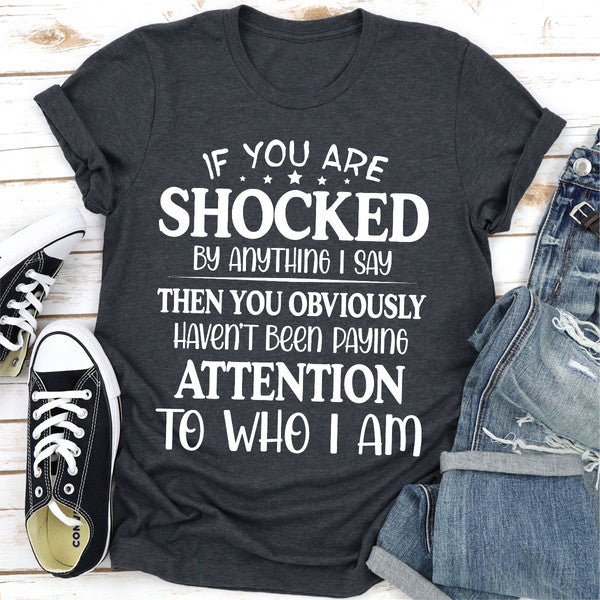 If You Are Shocked By Anything I Say (4).jpg