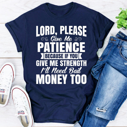 Lord Please Give Me Patience.jpg
