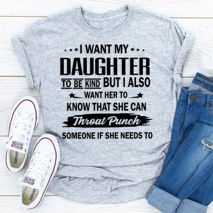 I Want My Daughter To Be Kind
