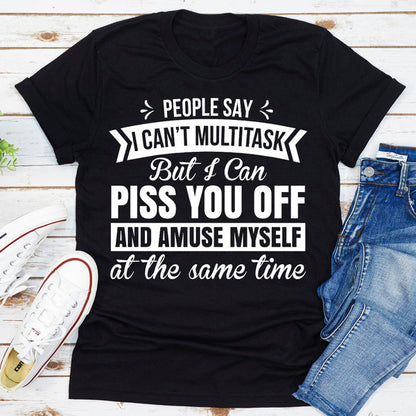 People Say I Can't Multitask