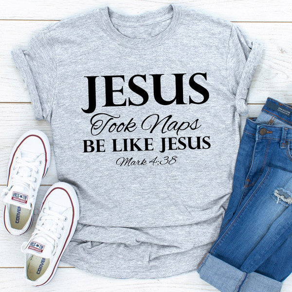 Jesus Took Naps Be Like Jesus..jpg