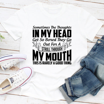 Sometimes The Thoughts In My Head Get So Bored They Go Out For A Stroll (3).jpg
