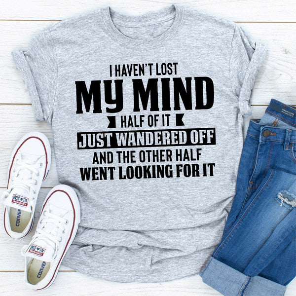 I Haven't Lost My Mind (2).jpg