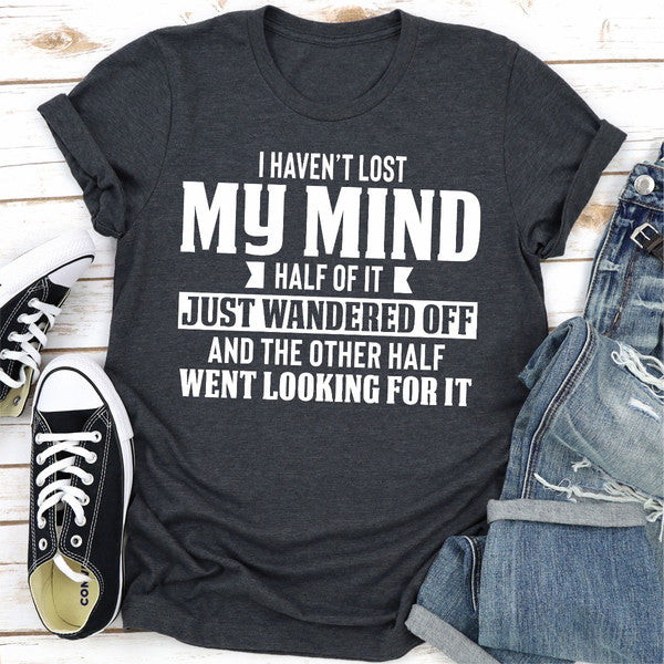 I Haven't Lost My Mind (1).jpg