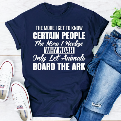 The More I Get To Know Certain People