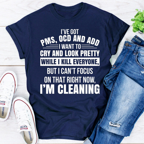 I've Got Pms Ocd And Add