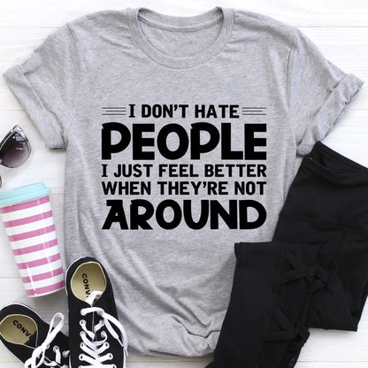 I Don't Hate People Tee (1).jpg