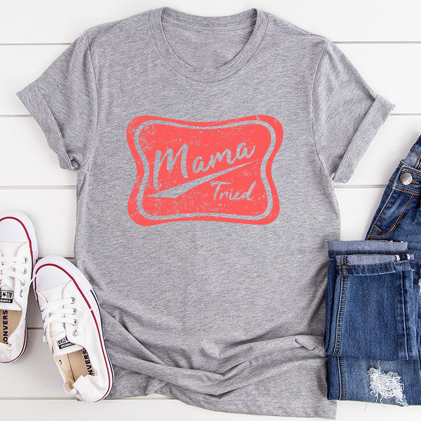 Mama Tried Tee (1).jpg