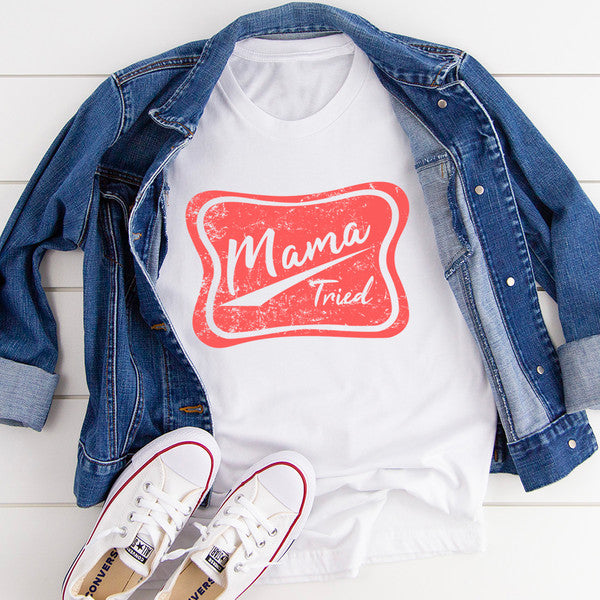 Mama Tried Tee (2).jpg