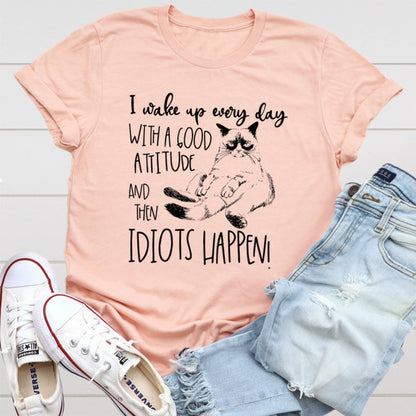 I Wake Up Every Day With A Good Attitude Tee