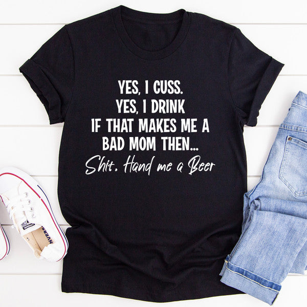Bad Mom Tee..jpg
