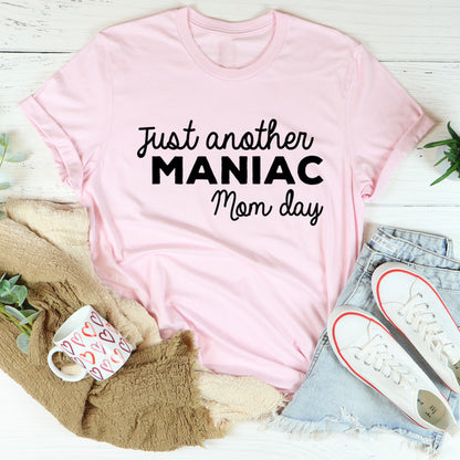 Just Another Manic Mom Day Tee ..jpg
