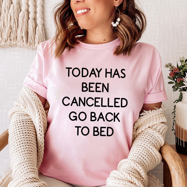Today Has Ben Cancelled Tee..jpg