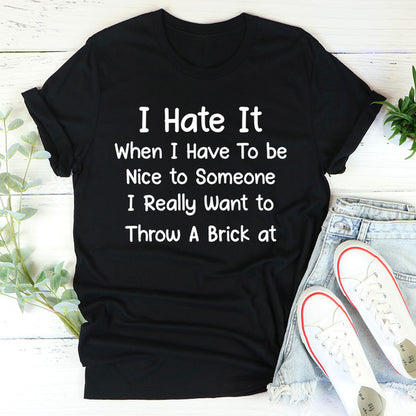 Be Nice Tee