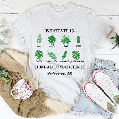 Whatever Is True Philippians 48 Tee2.jpg