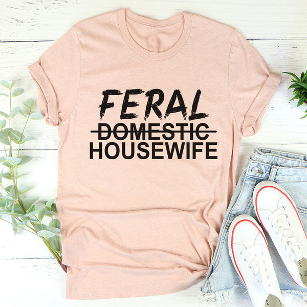 Feral Housewife Tee (3).jpg