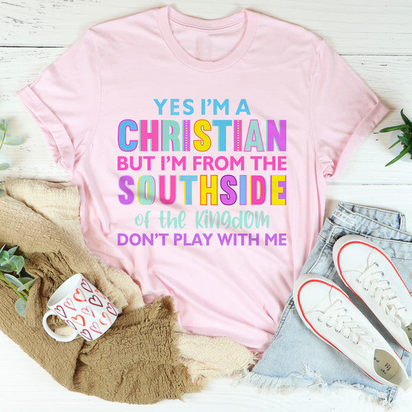 I'm From The Southside Of The Kingdom Tee4.jpg