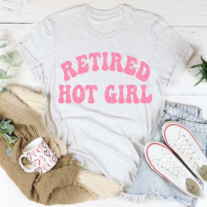 Retired Hot Girl Tee
