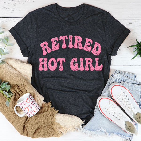 Retired Hot Girl Tee2.jpg