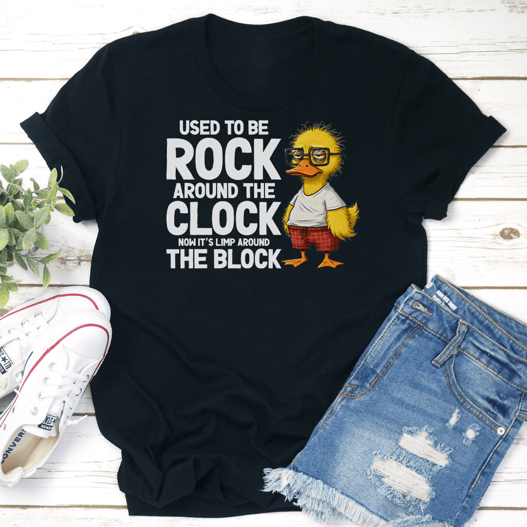 Used To Be Rock Around The Clock Now Its Limp Around The Block Tee 3