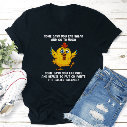 Some Days You Eat Salad And Go To Yoga Tee 2