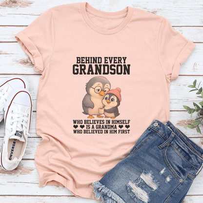 Behind Every Grandson Who Believes In Himself Is A Grandma Tee