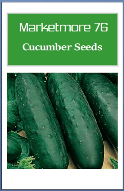 Marketmore 76 Cucumber Seeds, Non-GMO Heirloom Garden Seeds, Best for Organic Gardening