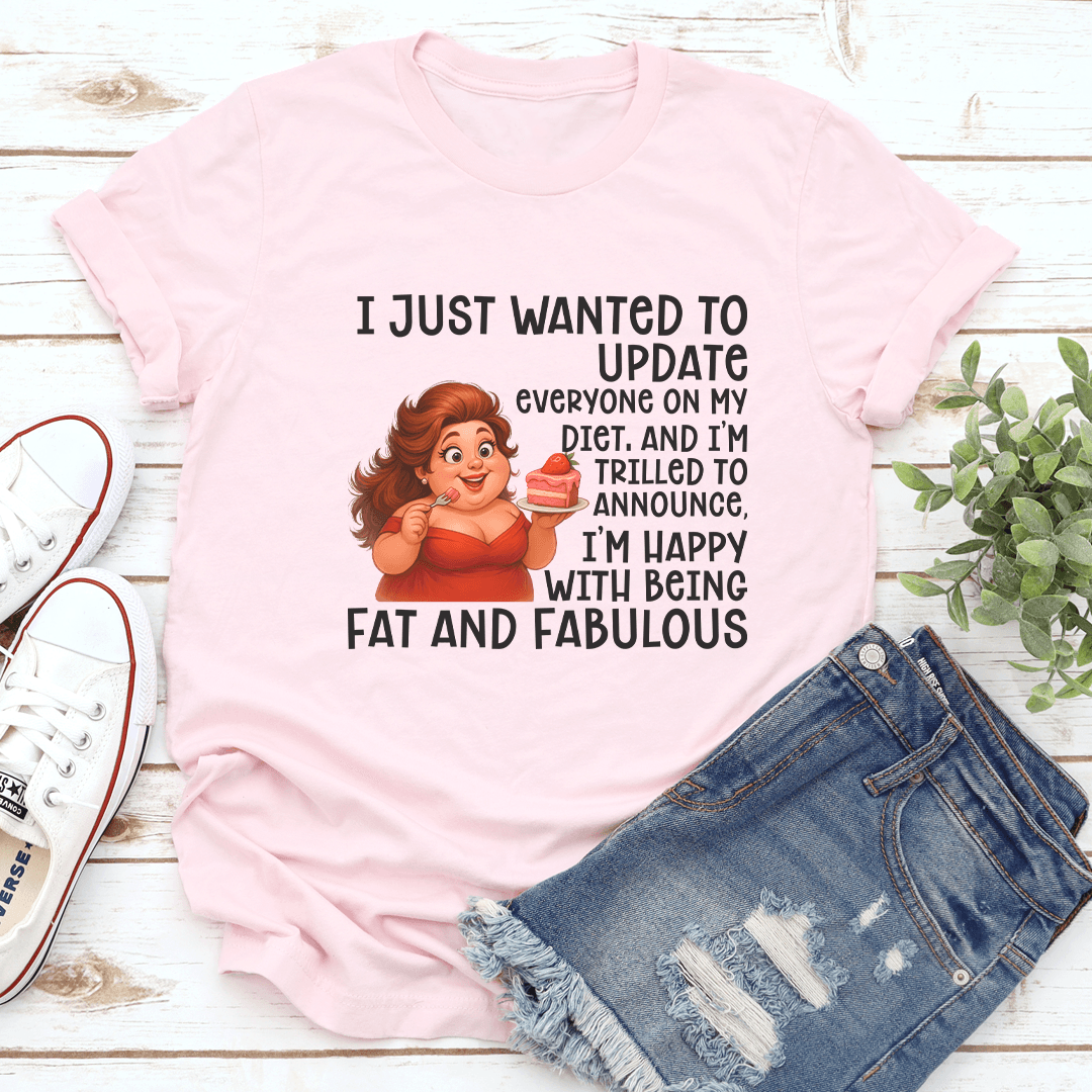 I Just Wanted To Update Everyone On My Diet Tee 3