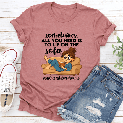 Sometimes All You Need Is To Lie On The Sofa Tee 3