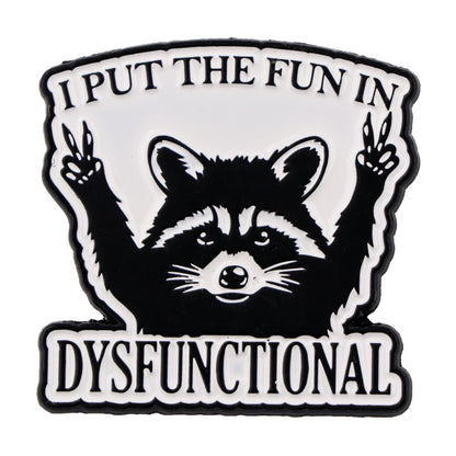 Funny Raccoon Quote Lapel Pins Cute Animal Brooches For Women Backpack Badges Costume Accessories I 4
