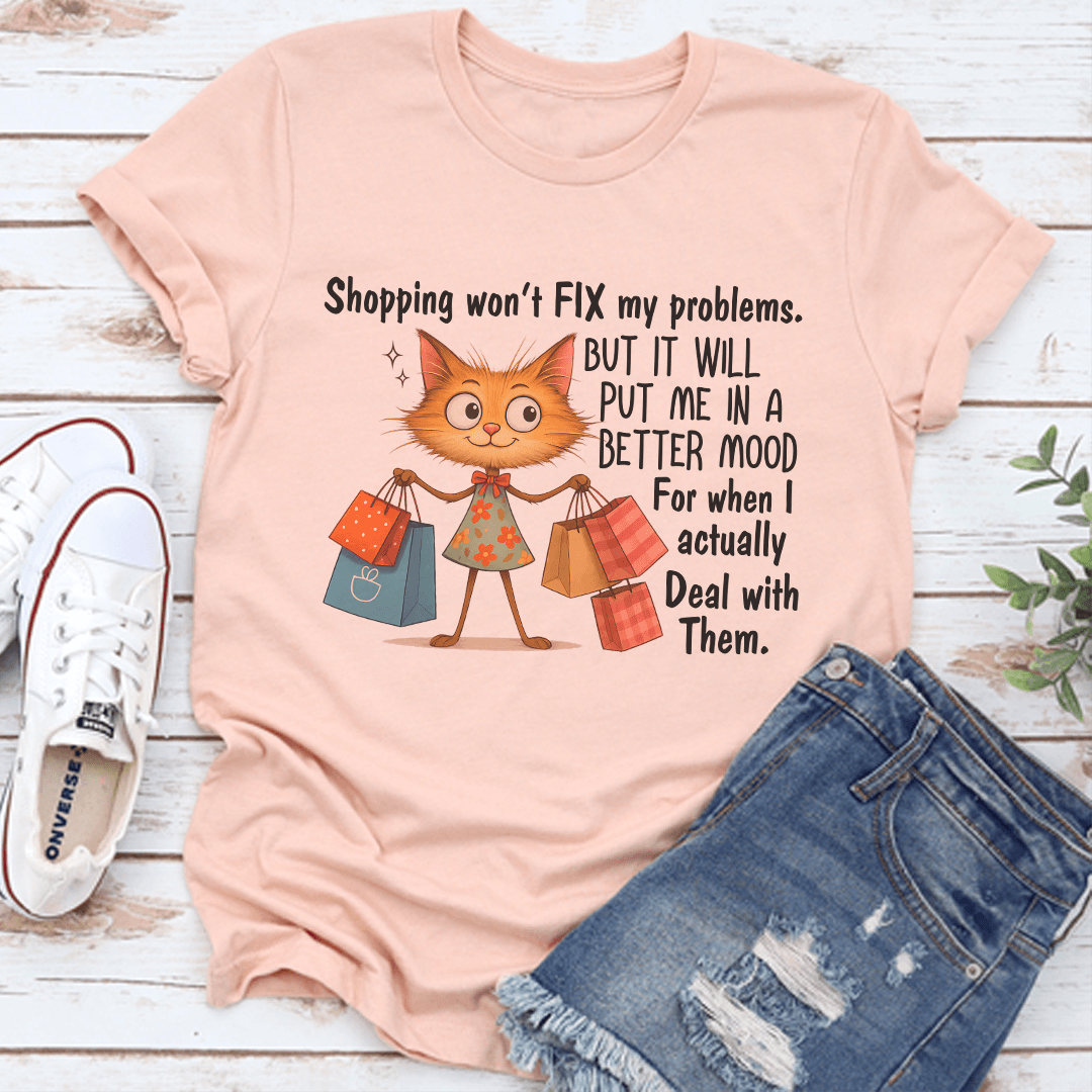 Shopping Wont Fix My Problems  3