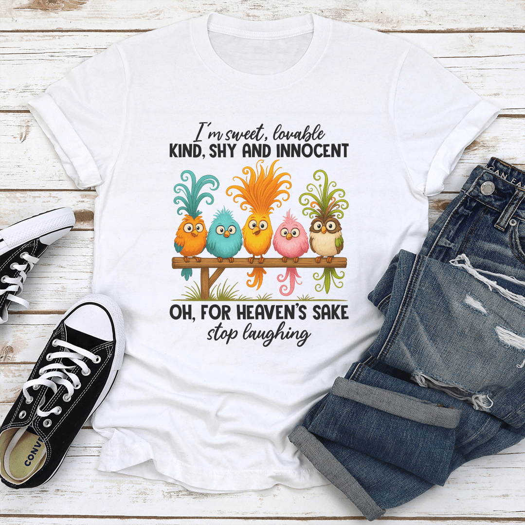 Im Sweet Lovable Kind Shy And Innocent Tee 1