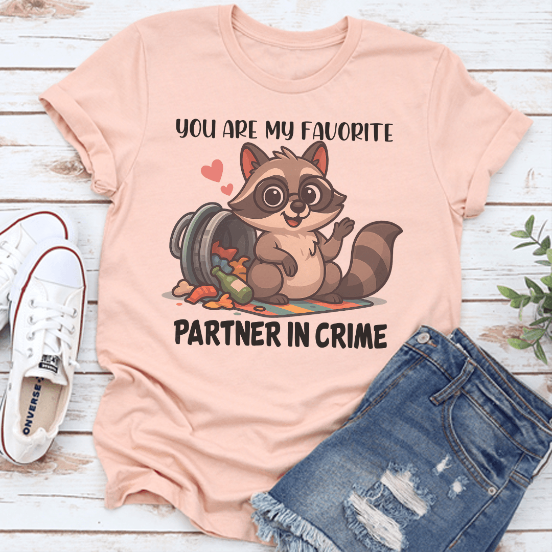 You Are My Favorite Partner In Crime Tee 3